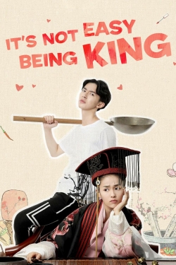 Watch free King is Not Easy movies online