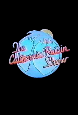 Watch free The California Raisin Show movies online