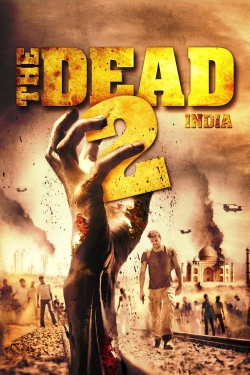 Watch free The Dead 2: India movies online