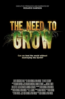 Watch free The Need to Grow movies online