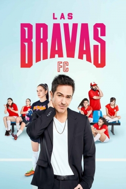 Watch free Las Bravas F.C. movies online