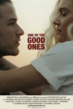 Watch free One of the Good Ones movies online