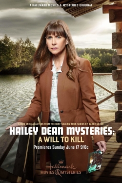 Watch free Hailey Dean Mystery: A Will to Kill movies online