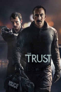 Watch free The Trust movies online