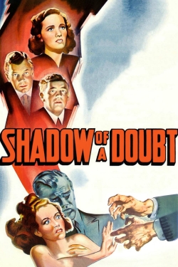 Watch free Shadow of a Doubt movies online