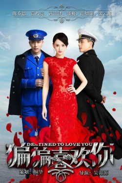 Watch free Destined to Love You movies online