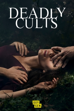 Watch free Deadly Cults movies online