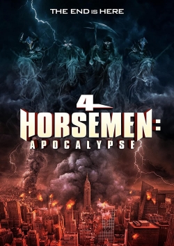 Watch free 4 Horsemen: Apocalypse movies online