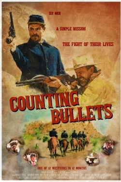 Watch free Counting Bullets movies online