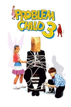 Watch free Problem Child 3 movies online