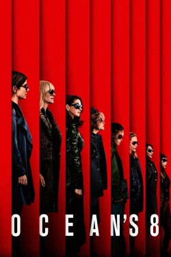 Watch free Ocean's Eight movies online