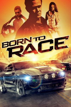 Watch free Born to Race movies online