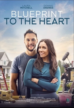 Watch free Blueprint to the Heart movies online