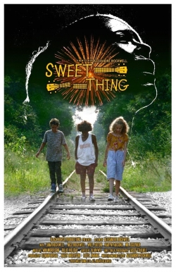 Watch free Sweet Thing movies online