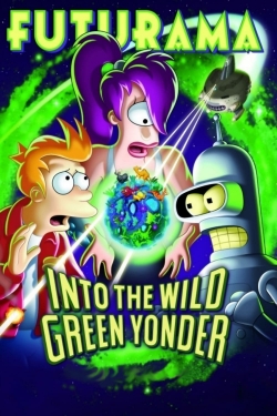 Watch free Futurama: Into the Wild Green Yonder movies online