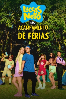 Watch free Luccas Neto em: Acampamento de Férias movies online