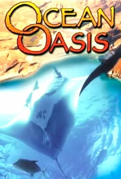 Watch free Ocean Oasis movies online