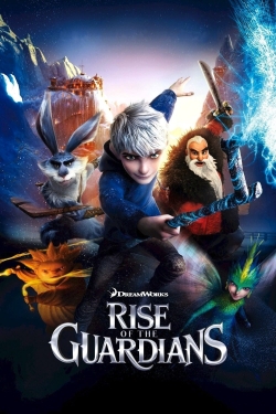 Watch free Rise of the Guardians movies online